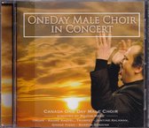OneDay Male Choir in Concert - Canada One Day Male Choir o.l.v. Martin Mans