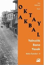 Yalnızlık Bana Yasak Bütün Öyküleri 2