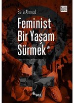 Feminist Bir Yaşam Sürmek