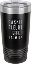 Koffiebeker RVS Zwart Bakkie Pleurt Effe Gauw Op