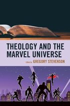 Theology and the Marvel Universe