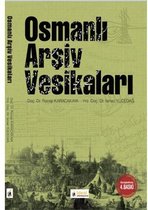 Osmanlı Arşiv Vesikaları