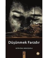 Düşünmek Farzdır