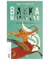 Başka Masallar Zebercet Oğlu Zülküf'ün Yaşadıkları