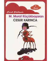 Cesur Karınca