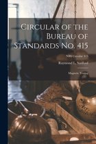 Circular of the Bureau of Standards No. 415