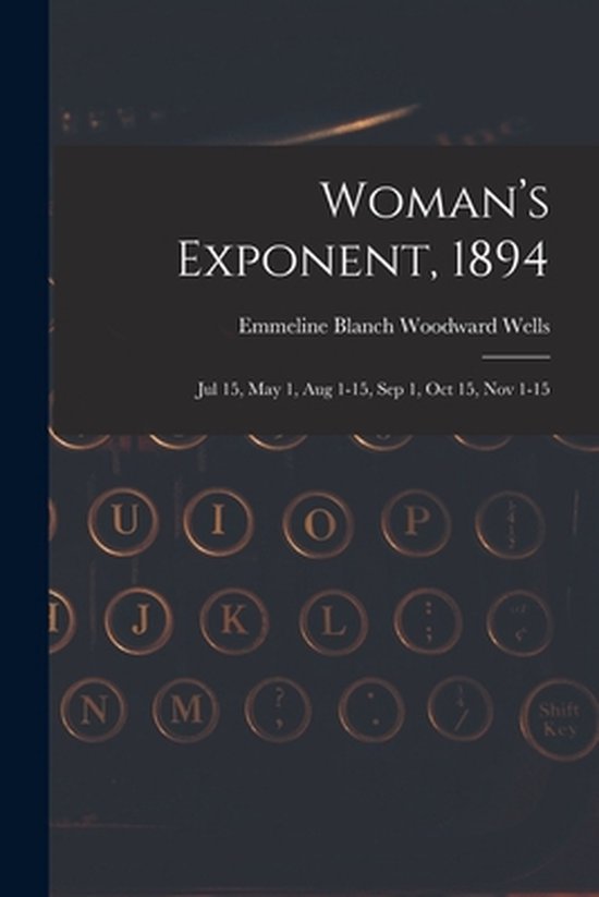 Woman's Exponent, 1894 - cover