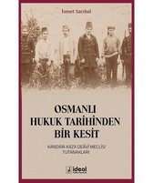 Osmanlı Hukuk Tarihinden Bir Kesit