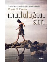 Mutluluğun Sırrı