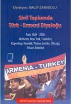 Sivil Toplumda Türk Ermeni Diyaloğu