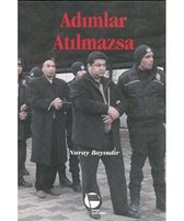 Adımlar Atılmazsa