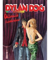 Dylan Dog Renk Cümbüşü   Ölümcül Kadınlar 6