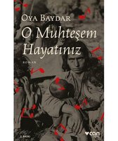 O Muhteşem Hayatınız