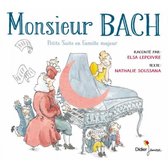 Elsa Lepoivre & Nathalie Soussana - Monsieur Bach (CD)