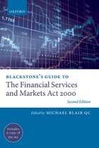 Blackstone'S Guide To The Financial Services And Markets Act