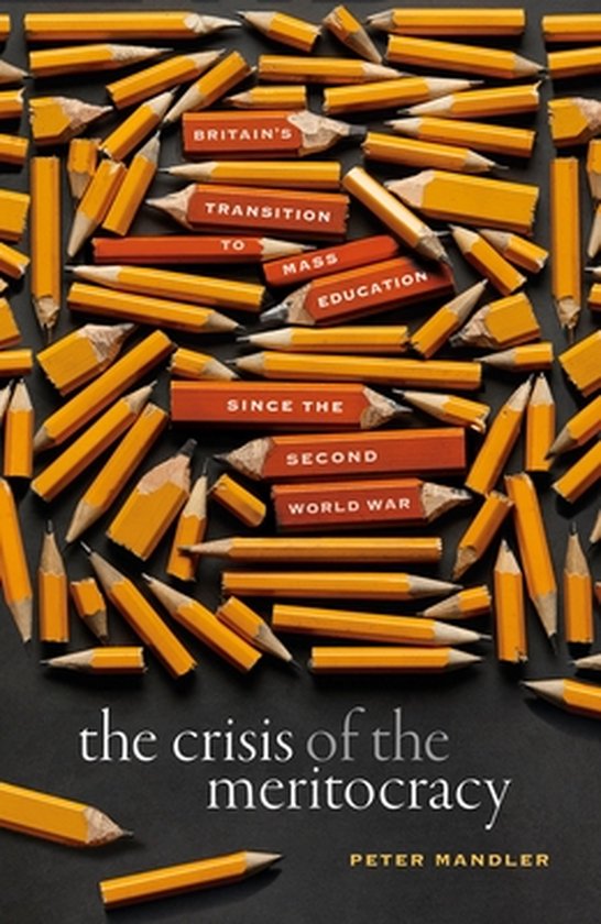 The Crisis of the Meritocracy - cover