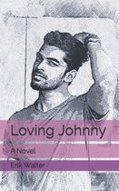 Loving Johnny