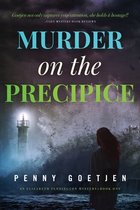 Elizabeth Pennington Mystery--Book 1- Murder on the Precipice