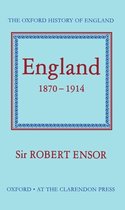 Oxford History of England- England 1870-1914