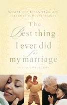 The Best Thing I Ever Did for My Marriage