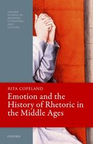 Oxford Studies in Medieval Literature and Culture- Emotion and the History of Rhetoric in the Middle Ages