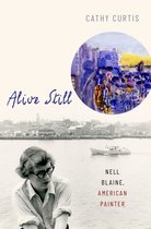 Alive Still Nell Blaine, American Painter