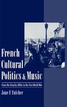 French Cultural Politics and Music