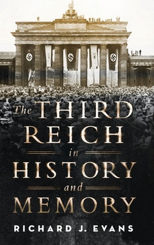 The Third Reich in History and Memory - cover