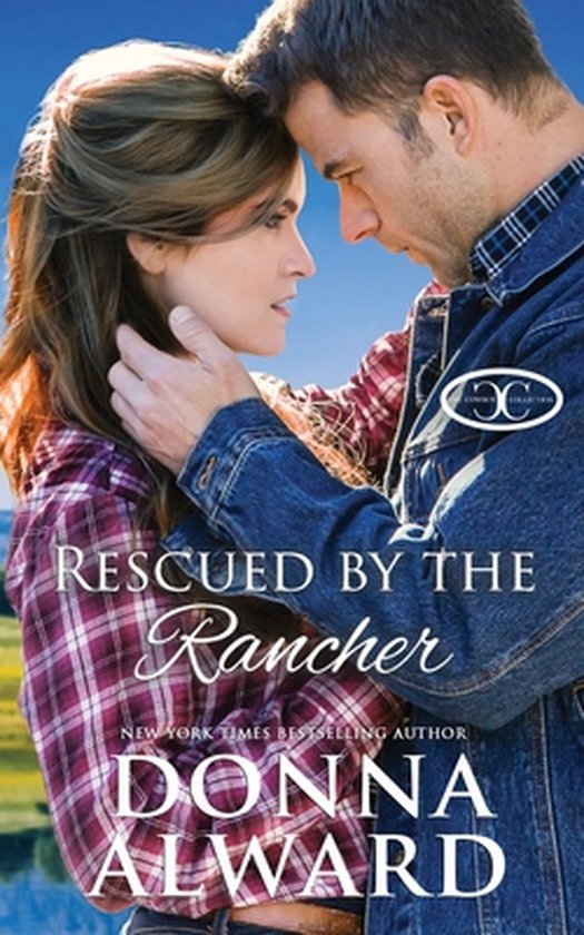 Cowboy Collection- Rescued by the Rancher