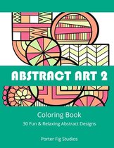 Abstract Art 2 Coloring Book