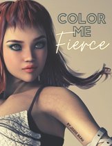 Color Me Fierce