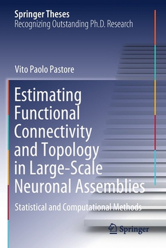 Estimating Functional Connectivity and Topology in Large Sca ... - cover
