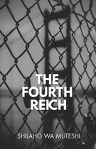 The Fourth Reich