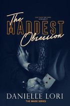 Omslag Made-The Maddest Obsession