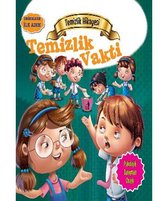 Değerlere İlk Adım   Temizlik Hikayesi   Temizlik Vakti