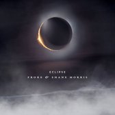 Frore & Shane Morris - Eclipse (CD)