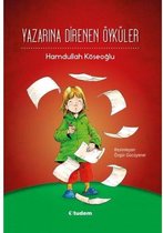 Yazarına Direnen Öyküler