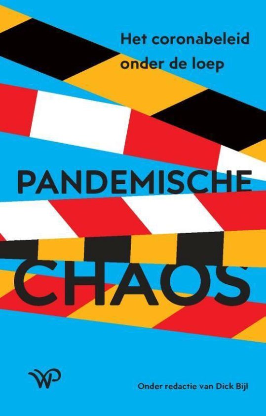 Boek cover Pandemische chaos van Dick Bijl (Paperback)