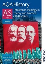 AQA History as Unit 1 Totalitarian Ideology in Theory and Practice