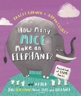 How Many- How Many Mice Make an Elephant?