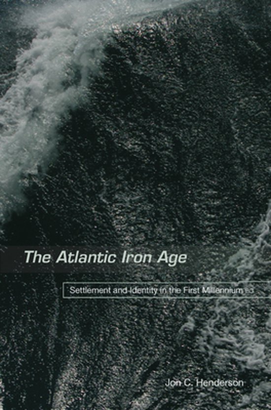 The Atlantic Iron Age - cover