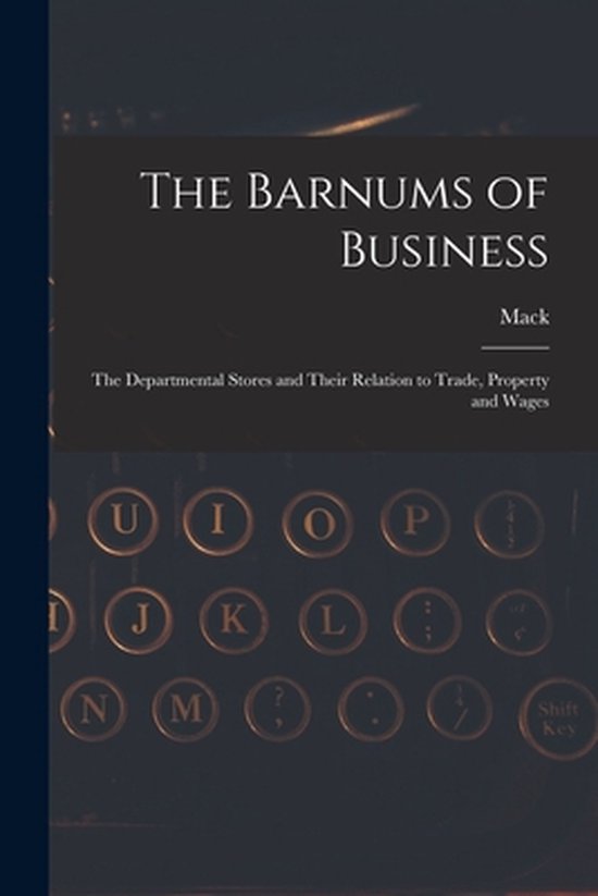 The Barnums of Business [microform] - cover