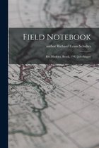 Field Notebook: Rio Madeira, Brazil, 1945 July-August