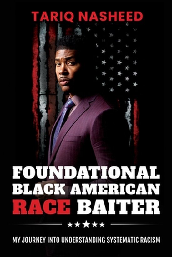 Foundational Black American Race Baiter - cover