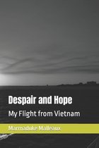 Despair and Hope