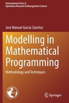 Modelling in Mathematical Programming