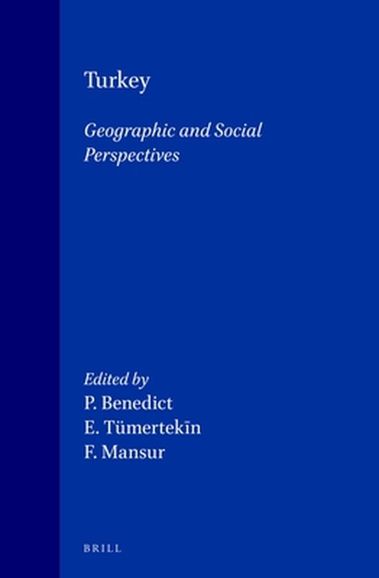 Turkey: Geographic and Social Perspectives  9789004038899  Boeken  bol.com