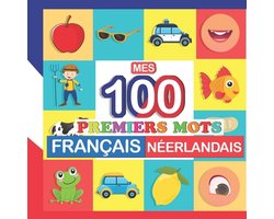 mes 100 premiers mots Français-Néerlandais
