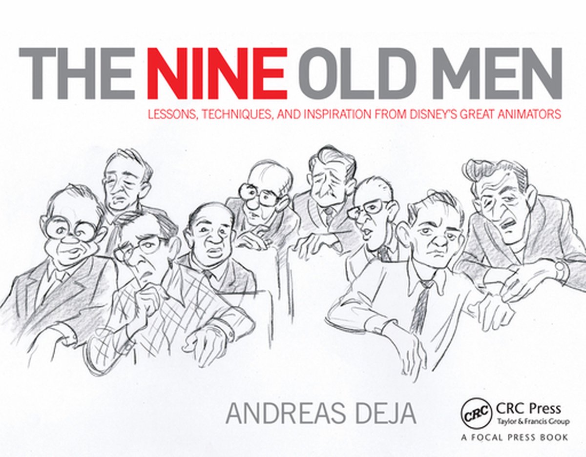 Omslag van The Nine Old Men: Lessons, Techniques, and Inspiration from Disney's Great Animators
