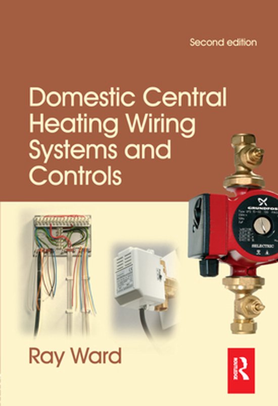 Domestic Central Heating Wiring Systems and Controls - cover